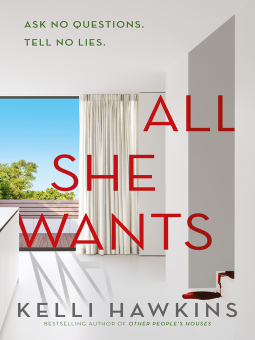 Title details for All She Wants by Kelli Hawkins - Wait list